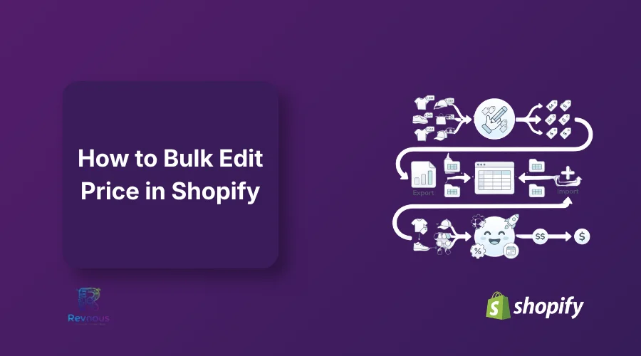 How to Bulk Edit Price in Shopify (3 Easy Ways)